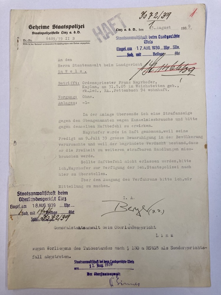Antrag Haftbefehl für P. Petrus Mayrhofer, 15.08.1939 / © Oberösterreichisches Landesarchiv Antrag Haftbefehl für P. Petrus Mayrhofer, 15.08.1939