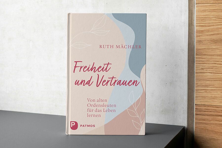 Am 10. März 2025 erscheint das Buch „Freiheit und Vertrauen – Von alten Ordensleuten für das Leben lernen“. / Verlagsgruppe Patmos/Canva Am 10. März 2025 erscheint das Buch „Freiheit und Vertrauen – Von alten Ordensleuten für das Leben lernen“.